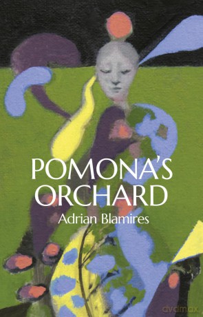 Pomona's Orchard - Adrian Blamires [KSIĄŻKA]