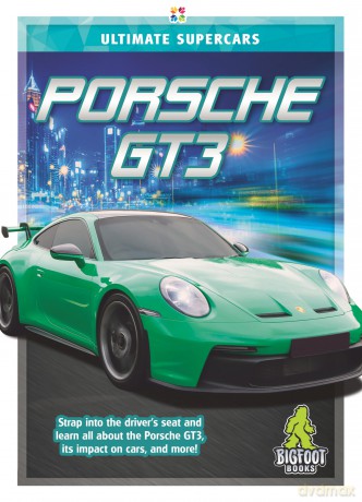 Porsche Gt3 (Ultimate Supercars) [KSIĄŻKA]