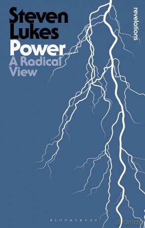 Power: A Radical View (Bloomsbury Revelations) - Steven Lukes [KSIĄŻKA]