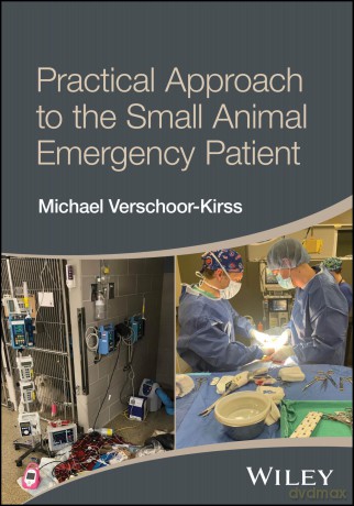 Practical Approach to the Small Animal Emergency Patient [KSIĄŻKA]