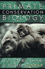 Primate Conservation Biology (Emersion: Emergent Village resources for communities of faith) [KSIĄŻKA]