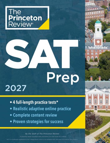 Princeton Review SAT Prep, 2027: 4 Full-Length Practice Tests (2 in Book + 2 Adaptive Tests Online) + Review + Online Tools (College Test Preparation) - The Princeton Review [KSIĄŻKA]