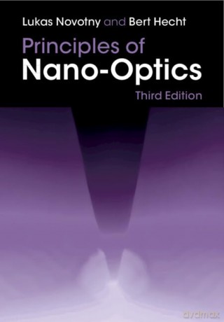 Principles of Nano-Optics - Novotny Lukas [KSIĄŻKA]