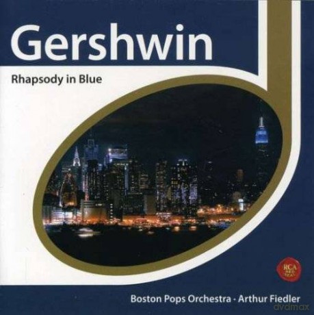 Arthur Fiedler: Gershwin: Rhapsody in Blue [CD]