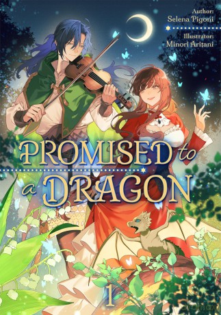 Promised to a Dragon: Volume 1 - Selena Pigoni [KOMIKS]