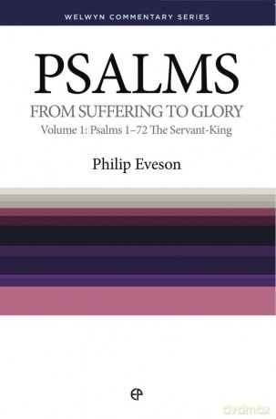Psalms Vol. 1: From Suffering to Glory (Welwyn Commentary Series) - Unknown [KSIĄŻKA]