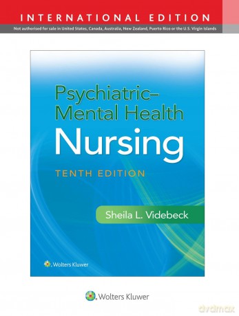 Psychiatric-Mental Health Nursing - Sheila Videbeck [KSIĄŻKA]
