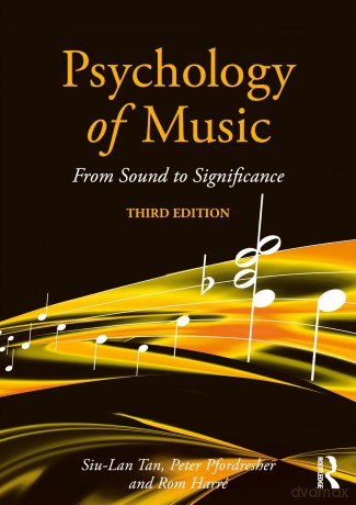 Psychology of Music: From Sound to Significance - Tan Siu-Lan [KSIĄŻKA]