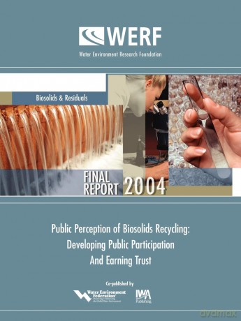Public Perception of Biosolids Recycling (WERF Research Report Series) - Ned Beecher [KSIĄŻKA]