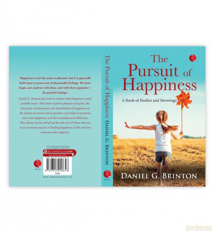 Pursuit Of Happiness: A Book Of Studies And Strowings - Daniel, G. Brinton [KSIĄŻKA]