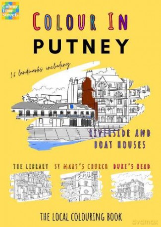 Putney Colouring Book (A4) - Colour Your Streets [KSIĄŻKA]