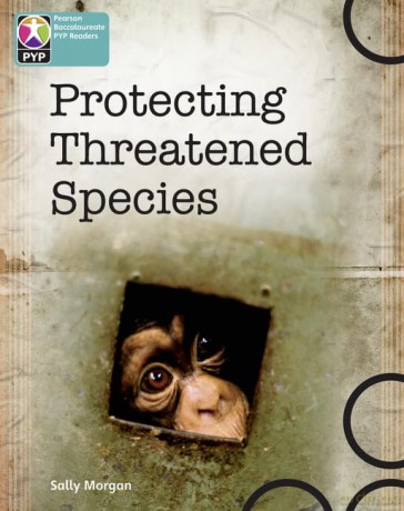 PYP L10 Protecting Threatened Species single (Pearson Baccalaureate PrimaryYears Programme) [KSIĄŻKA]