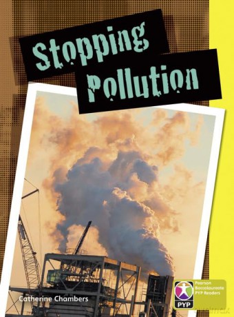 PYP L9 Stopping Pollution single (Pearson Baccalaureate PrimaryYears Programme) [KSIĄŻKA]
