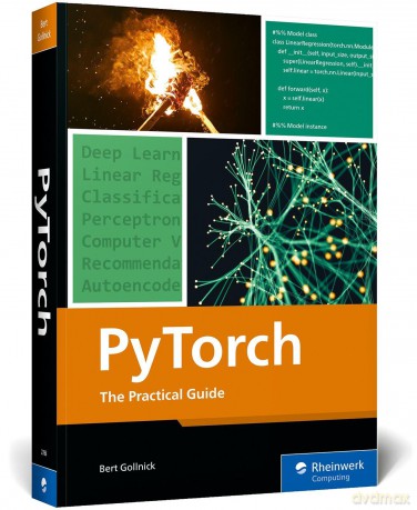 Pytorch: The Practical Guide - Gollnick [KSIĄŻKA]