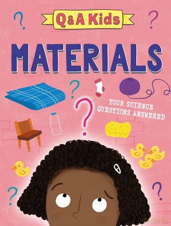 Q and A Kids: Materials - Amy Chapman [KSIĄŻKA]
