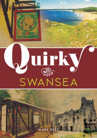 Quirky Swansea - Mark Rees [KSIĄŻKA]