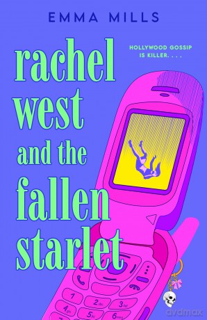 Rachel West and the Fallen Starlet - Emma Mills [KSIĄŻKA]
