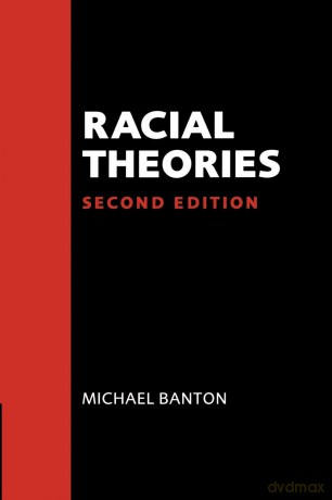 Racial Theories: Second Edition - Michael P. Banton [KSIĄŻKA]