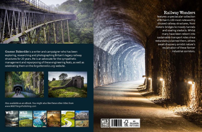 Railway Wonders: An Explorer's Guide to Britain's Greatest Disused Railway Tunnels and Viaducts - Graeme Bickerdike [KSIĄŻKA]