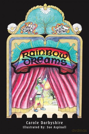Rainbow Dreams - Carole Darbyshire [KSIĄŻKA]