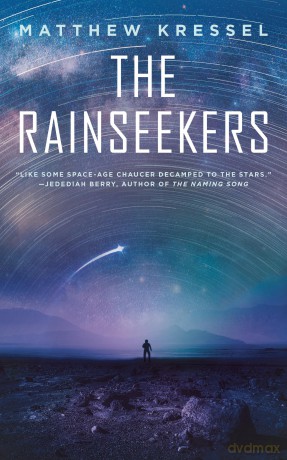 Rainseekers, The - Matthew Kressel [KSIĄŻKA]