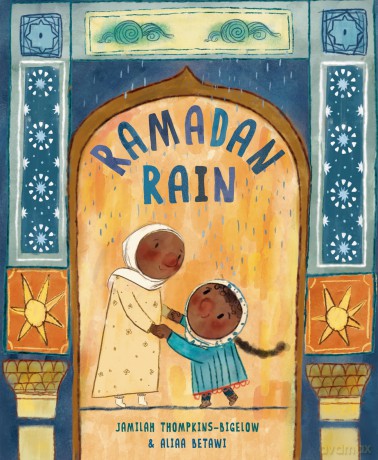 Ramadan Rain - J Thompkins-Bigelow [KSIĄŻKA]