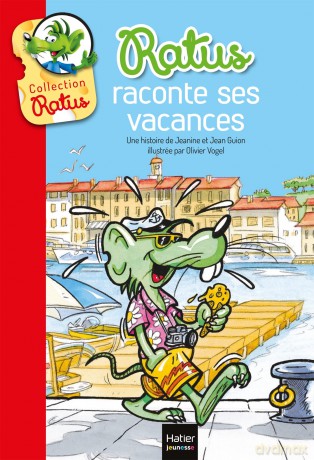 Ratus Poche: Ratus raconte ses vacances (Ratus Poche (6)) - Jean Guion [KSIĄŻKA]