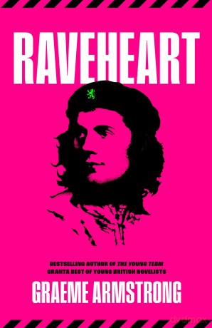 Raveheart - Graeme Armstrong [KSIĄŻKA]
