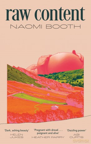 raw content - Naomi Booth [KSIĄŻKA]