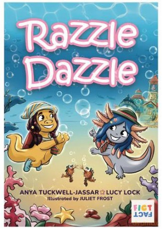 Razzle Dazzle | Axolotls - Any Tuckwell-Jassar [KSIĄŻKA]
