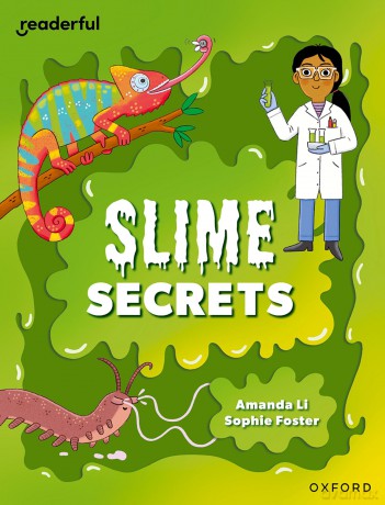 Readerful Independent Library: Level 14: Slime Secrets - Amanda Li [KSIĄŻKA]