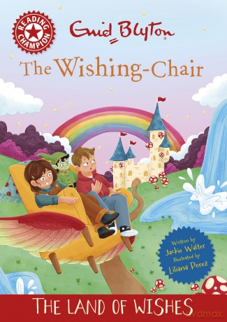 Reading Champion: The Wishing-Chair: The Land of Wishes: Red Band 2 - Jackie Walter [KSIĄŻKA]