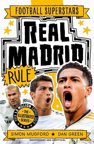Real Madrid Rule (Football Superstars) - Simon Mugford [KSIĄŻKA]