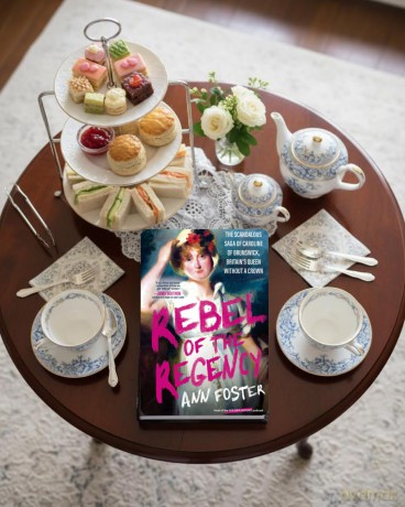 Rebel of the Regency: The Scandalous Saga of Caroline of Brunswick, Britain's Queen Without a Crown - Foster Ann [KSIĄŻKA]