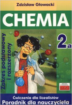 Chemia 2a ćwiczenie LO. Poradnik dla nauczyciela [KSIĄŻKA]