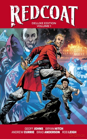 Redcoat Deluxe Edition Hardcover Book One - Geoff Johns [KSIĄŻKA]