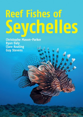 Reef Fishes of Seychelles - Christ Mason-Parker [KSIĄŻKA]