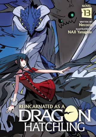 Reincarnated as a Dragon Hatchling (Light Novel) Vol. 13 - Necoco [KSIĄŻKA]