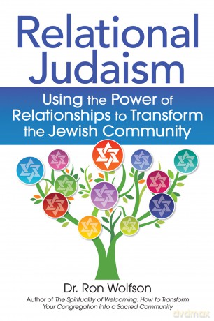 Relational Judaism: Using the Power of Relationships to Transform the Jewish Community [KSIĄŻKA]
