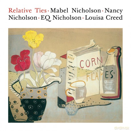 Relative Ties: Mabel Nicholson, Nancy Nicholson, EQ Nicholson and Louisa Creed - Harriet Loffler [KSIĄŻKA]