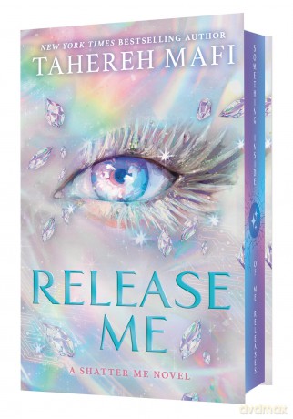 Release Me: The sequel to the Sunday Times and NYT bestseller WATCH ME, set in the dystopian romantasy world of global sensation Shatter Me - new for 2026!: Book 2 (Shatter Me: The New Republic) - Tahereh Mafi [KSIĄŻKA]
