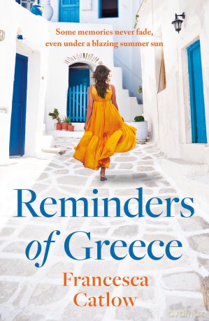 Reminders of Greece - Francesca Catlow [KSIĄŻKA]