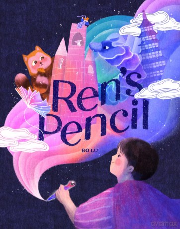 Ren's Pencil: A Picture Book [KSIĄŻKA]