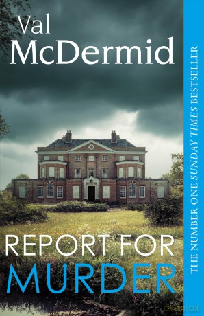 Report For Murder - Val Mcdermid [KSIĄŻKA]