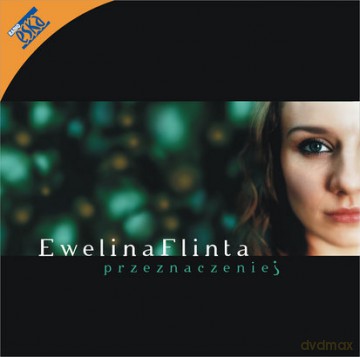 Ewelina Flinta: Przeznaczenie [CD]