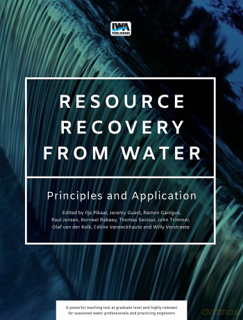 Resource Recovery from Water: Principles and Application - No Author Stated [KSIĄŻKA]