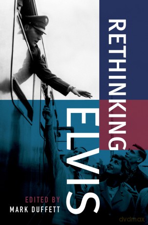 Rethinking Elvis [KSIĄŻKA]