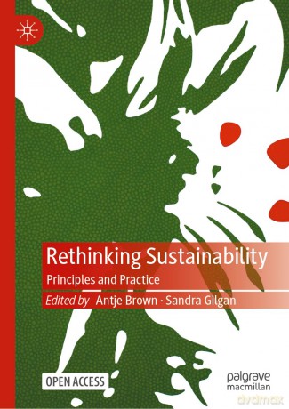Rethinking Sustainability: Principles and Practice - Antje Brown [KSIĄŻKA]