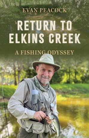 Return to Elkins Creek: A Fishing Odyssey [KSIĄŻKA]
