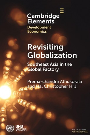Revisiting Globalization: Southeast Asia in the Global Factory (Elements in Development Economics) - Athuko Prema-Chandr [KSIĄŻKA]
